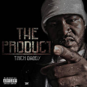Based On A True Story Trick Daddy Zip